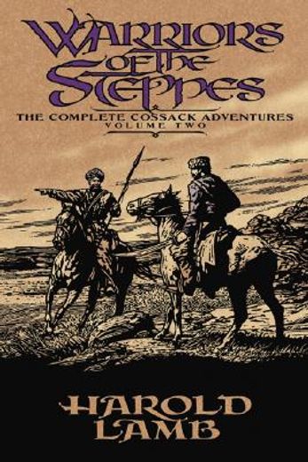 warriors of the steppes (in English)