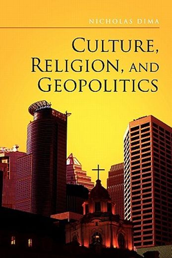 culture, religion, and geopolitics