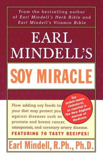 earl mindell`s soy miracle