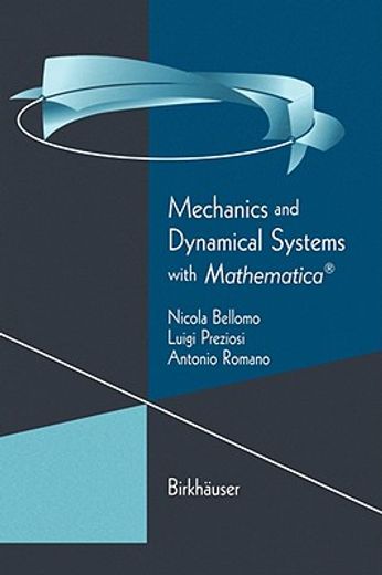 mechanics & dynamical systems with mathematica (en Inglés)