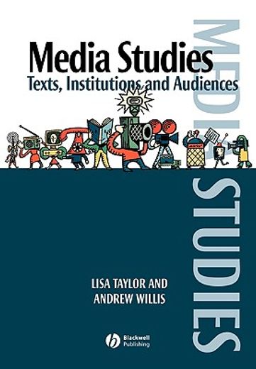 media studies,texts, institutions and audiences