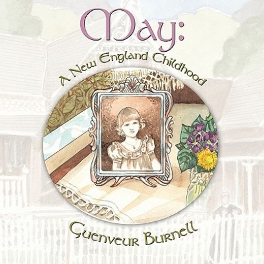 may: a new england childhood (in English)