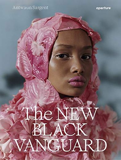 The new Black Vanguard: Photography Between art and Fashion (en Inglés)