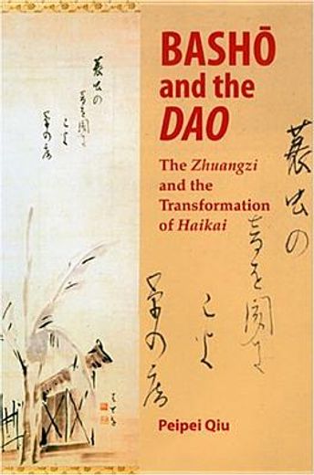 basho and the dao,the zhuangzi and the transformation of haikai