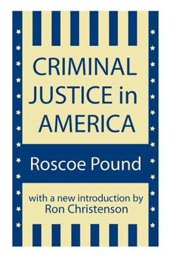 Criminal Justice in America (en Inglés)