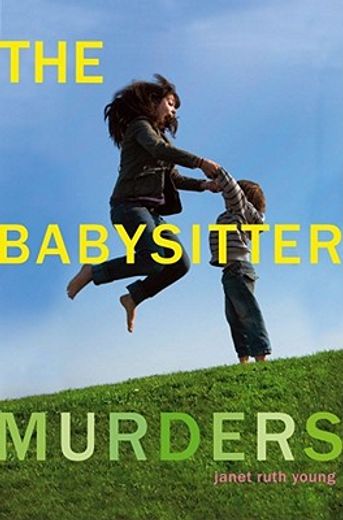 The Babysitter Murders (en Inglés)