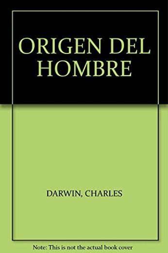 El Origen del Hombre (in Spanish)
