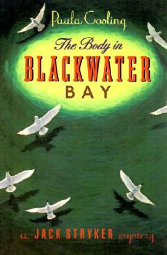 the body in blackwater bay (en Inglés)