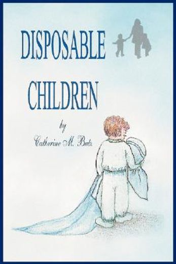 disposable children