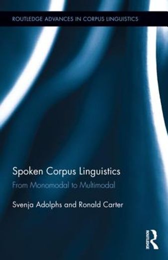 multi-modal spoken corpus analysis