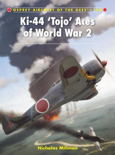 ki-44 `tojo` aces of world war 2
