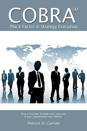 cobra sm,the x factor in strategy execution