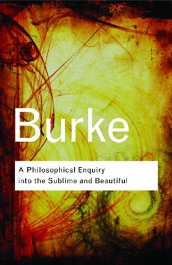 a philosophical enquiry into the origin of our ideas of the sublime and beautiful