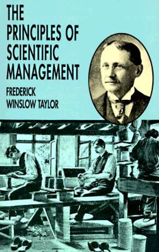 The Principles of Scientific Management (en Inglés)