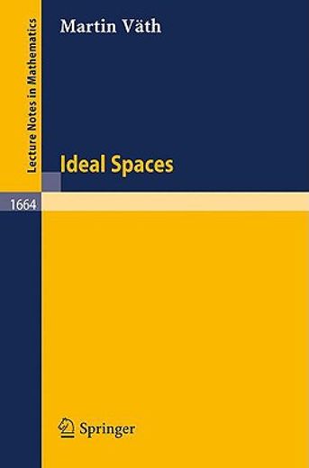 ideal spaces (en Inglés)