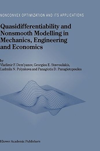 quasidifferentiability and nonsmooth modelling in mechanics, engineering and economics (in English)