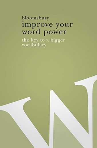 improve your word power,the key to a bigger vocabulary (in English)