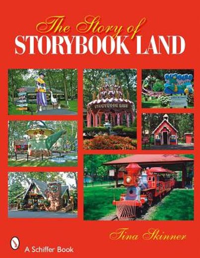 the story of storybook land