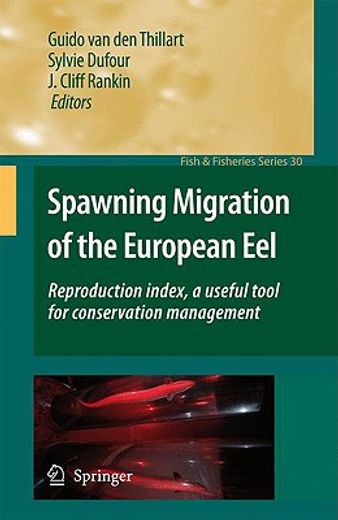 spawning migration of the european eel,reproduction index, a useful tool for conservation management