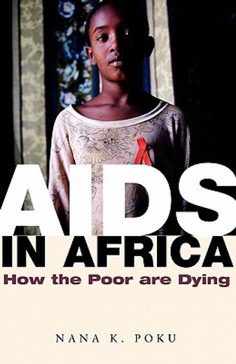 aids in africa,how the poor are dying