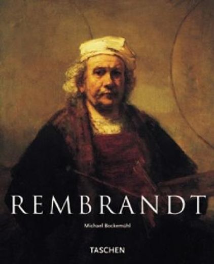 rembrandt 1606-1669,the mystery of the revealed form