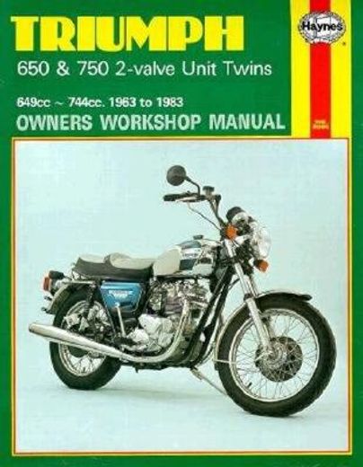 triumph 650 & 750 2-valve twins owners workshop manual/1963 to 1983