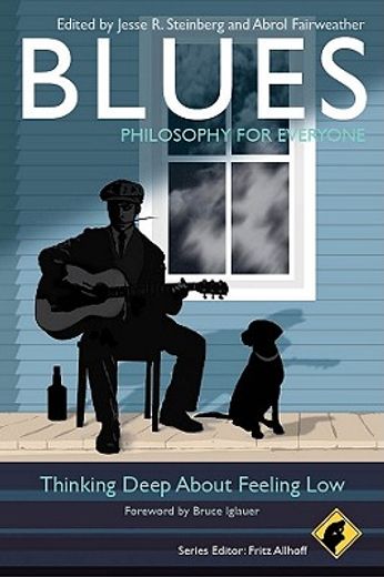 blues - philosophy for everyone (en Inglés)