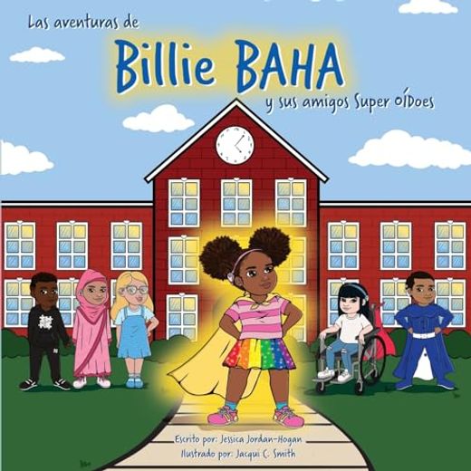 Las aventuras de Billie BAHA y sus amigos Super OÍDoes