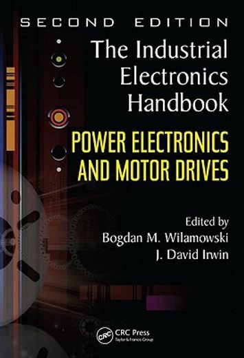 Power Electronics and Motor Drives (en Inglés)