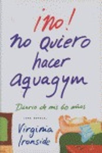 ¡no! no quiero hacer aquagym (in Catalá)