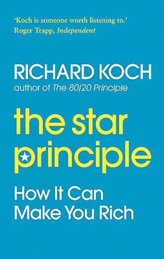 the star principle,how it can make you rich