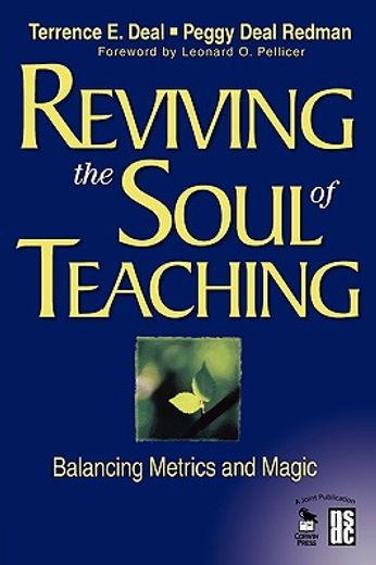 reviving the soul of teaching,balancing metrics and magic