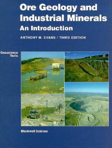 ore geology and industrial minerals,an introduction