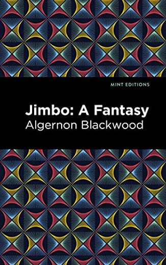 Jimbo: A Fantasy (Mint Editions) (en Inglés)