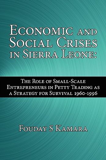 economic and social crises in sierra leone