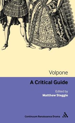 volpone,a critical guide
