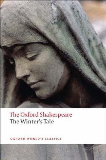 The Oxford Shakespeare: The Winter's Tale (in English)