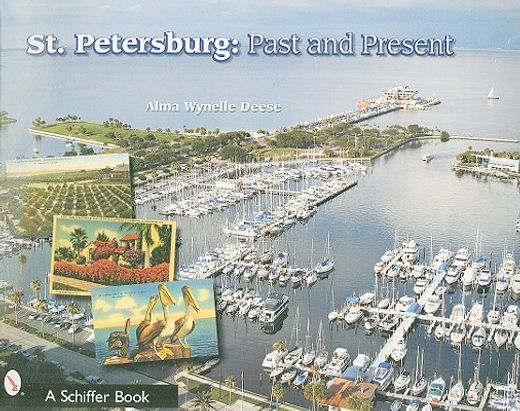 st. petersburg, florida,past and present