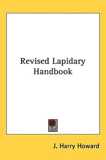 revised lapidary handbook