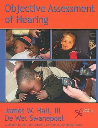 Objective Assessment of Hearing (en Inglés)
