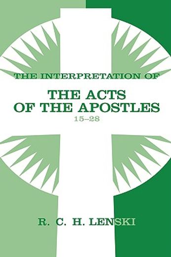 the interpretation of the acts of the apostles 15-28