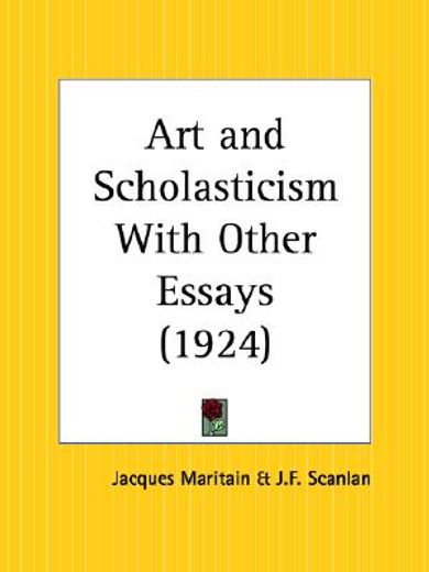 art and scholasticism with other essays