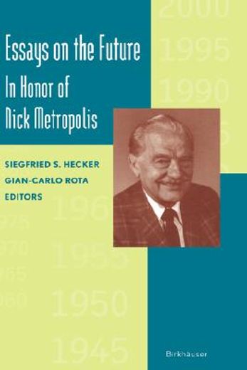 essays on the future: in honor of nick metropolis (en Inglés)