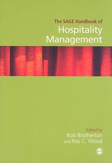 The Sage Handbook of Hospitality Management (en Inglés)