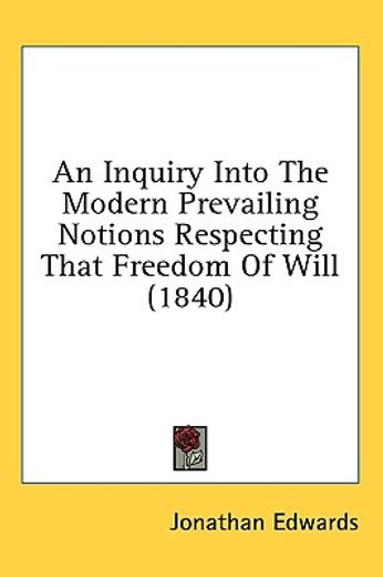 an inquiry into the modern prevailing no