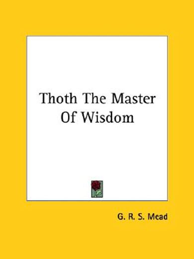 thoth the master of wisdom