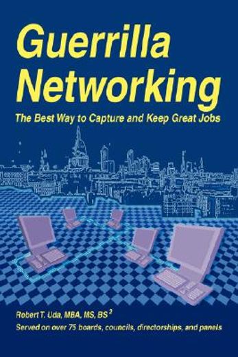 guerrilla networking:the best way to cap