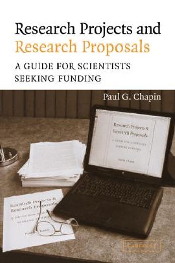 Research Projects and Research Proposals: A Guide for Scientists Seeking Funding: 0 (en Inglés)