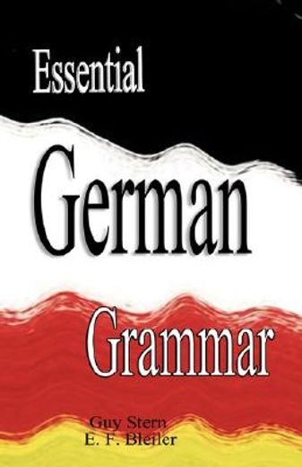 essential german grammar (en Inglés)