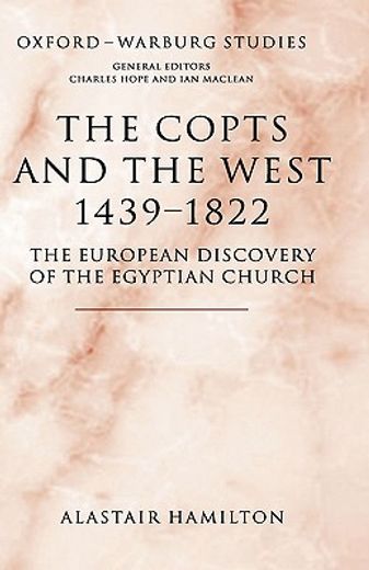 the copts and the west, 1439-1822,the european discovery of the egyptian church
